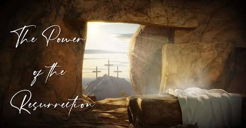 The Power of the Resurrection: Justification, Sanctification, and Glorification